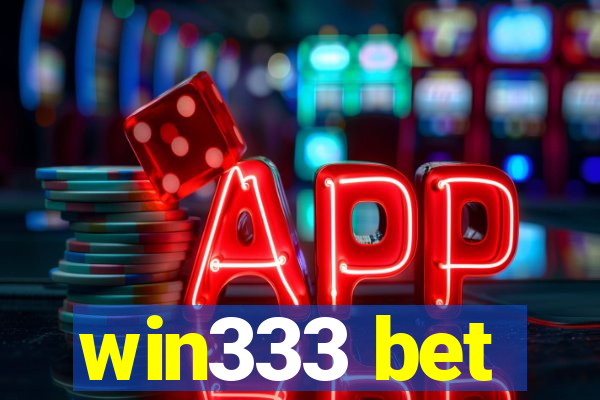 win333 bet